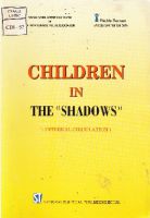 Children in the "Shadows" : Internal circulation