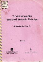 Tư vấn lồng ghép sức khoẻ sinh sản Tình dục( tài liệu dành cho giảng viên)