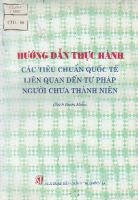 Hướng dẫn người thực hành các tiêu chuẩn quốc tế liên quan đến tư pháp, người chưa thành niên