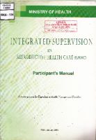 Integrated supervision in reproductive health care (IS/RHC) Participant's Manual. A training course for reproductive health managers and providers 
