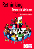 Rethinking Domestic Violence A Training Process for Community activists